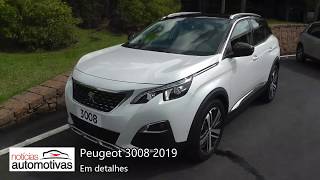 Peugeot 3008 Griffe Pack 2019  Detalhes  NoticiasAutomotivascombr [upl. by Lleryd537]