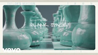 Taylor Swift  Blank Space Taylors Version Lyric Video [upl. by Ordway]