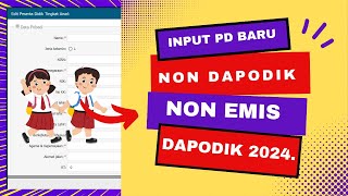 Terbaru Cara Benar Input PD Baru Di Dapodik 2024 Lengkap [upl. by Hertberg624]