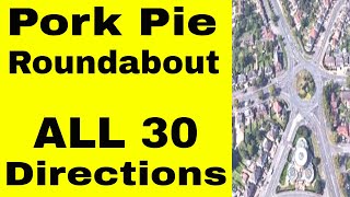 PORK PIE ROUNDABOUT Leicester  ALL 30 DIRECTIONS  Pork Pie Island drivingtestwizard2569 [upl. by Notlok677]