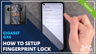 Gigaset GX6  How to set up Fingerprint • 📱 • 👆🏼 • 🔐 • Tutorial [upl. by Annaek]