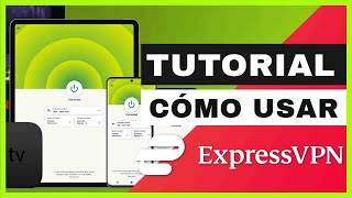 ¿CÓMO USAR EXPRESSVPN 🔥  El mejor tutorial de como usar ExpressVPN fácil MULTIPLATAFORMA ✅ [upl. by Yraek]