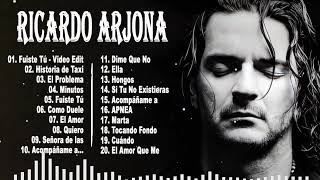 Ricardo Arjona  SUS MAS HERMOSA CANCIONES TOP20 GRANDES EXITOS [upl. by Ennovad]