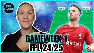 FPL 2425  GAMEWEEK 1 TEAM  LET THE FUN BEGIN [upl. by Assirual594]