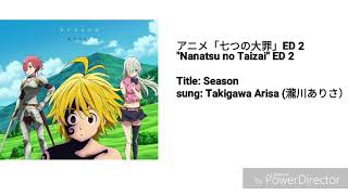 Season「Nanatsu no Taizai」ED 2 with lyrics KanjiRomajiEng） [upl. by Kloster]