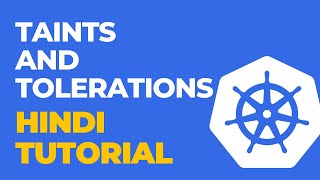 Taints and Tolerations in Kubernetes with demo Hindi tutorial [upl. by Malaspina514]