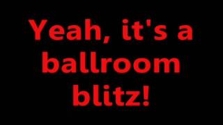 The Offspring  Ballroom Blitz Lyrics [upl. by Rob94]