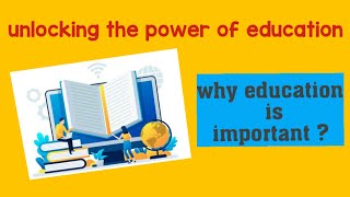 The Importance of Education  Essay on the importance of education  speech [upl. by Dadinirt]