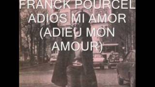 Franck Pourcel  Adieu Mon Amour adios mi amor [upl. by Chaddie]