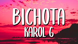 Karol G  Bichota LetraLyrics [upl. by Ailhad]