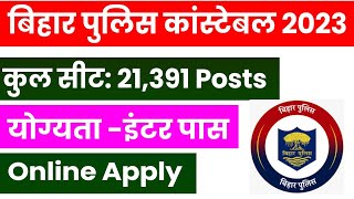 Bihar Police Constable Online Form 2023  Bihar Police Form Kaise Bhare [upl. by Ttennej]