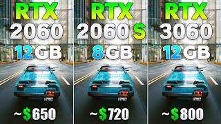 RTX 2060 12GB vs RTX 2060 SUPER vs RTX 3060  Test in 8 Games [upl. by Yro611]