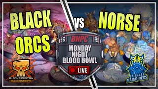 🔴BLACK ORCS vs NORSE LIVE Blood Bowl BONEHEAD CHAMPIONSHIP  Monday Night Blood Bowl [upl. by Sarson449]