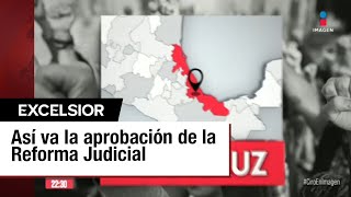 ¿Qué estados han aprobado la reforma judicial en México Así va al momento [upl. by Ykcaj]