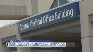 Former Adena Health employee sues hospital alleges he was fired for reporting another employee [upl. by Sotsirhc]