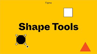 Figma Tutorial Shape Tools [upl. by Oiramrej]