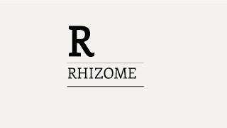 Three Minute Theory What is the Rhizome [upl. by Nerw]