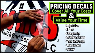 Pricing Decals CHARGE EVERY CENT FOR YOUR TIME AND EFFORT🤑 [upl. by Minetta]