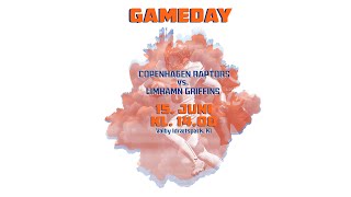 Copenhagen Raptors vs Limhamn Griffins 15062024 [upl. by Yxor]