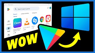 🟢 Cómo INSTALAR PLAY STORE en WINDOWS Android en tu PC [upl. by Surtemed321]