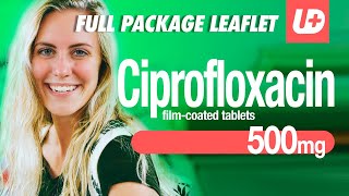 CIPROFLOXACIN 500 mg  Full package leaflet how and when to use dose warnings and side effects [upl. by Merta785]