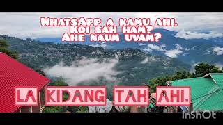 Thainelou pa tamcheh cheh ta  La kidang  WhatsApp Viral Song  Anei naum ule hin kisei uvin [upl. by Wakeen]