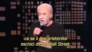 George Carlin spune Adevarul  Trebuie vazut si dat mai departe [upl. by Starks627]