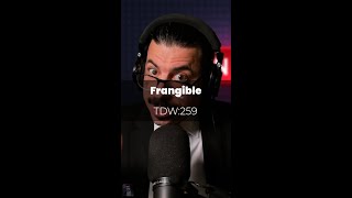 TDW259 Frangible if it’s fragile it’s frangible short [upl. by Arykahs]