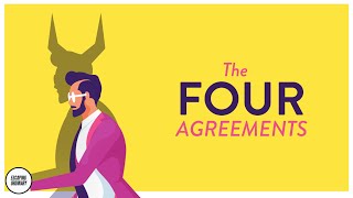 The Four Agreements by Don Miguel Ruiz  Detailed Book Summary [upl. by Fugere367]