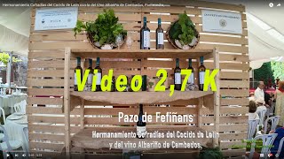 Hermanamiento Cofradías del Cocido de Lalín con la del Vino Albariño de Cambados Pontevedra [upl. by Damalas]