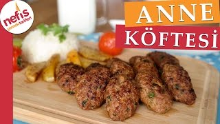 Anne Köftesi  Köfte Tarifleri  Nefis Yemek Tarifleri [upl. by Adeehsar]