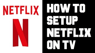 Netflix How To Connect To TV  How To Use on TV  How To Sign in on TV  How To Watch on TV Tutorial [upl. by Lyrehs924]