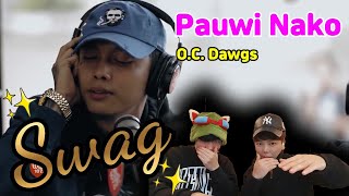 EP36 What if a Korean vocal coach sees the performance of OC Dawgs  quotPauwi Nakoquot [upl. by Tia]