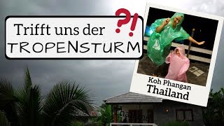 Heftiger TROPENSTURM in Thailand erwartet So haben wir Pabuk auf Koh Phangan erlebt [upl. by Netsua]