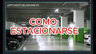 🚧COMO ESTACIONARSE FACILMENTE  COMO PARQUEARSE BIEN Y RÁPIDO [upl. by Sudaorb]