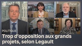 Legault s’inquiète pour les « grands projets »  Mordus de politique [upl. by Aerdua]