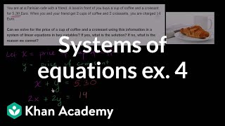 Systems of equations word problems example 4  Algebra I  Khan Academy [upl. by Rumney933]