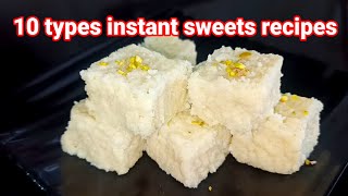 10 types instant sweets recipes  karva chauth special easy sweets Barfi recipe peda recipe [upl. by Berny]