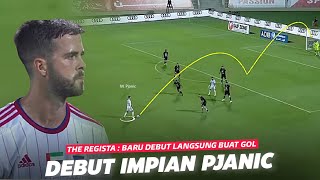 Baru Debut Langsung Cetak GOl  Pembuktian Miralem Pjanic Setelah Hengkang dari Barcelona [upl. by Aticilef]