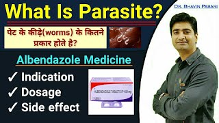 PARASITE  WORMS  ALBENDAZOLE MEDICINE IndicationDosageSideeffect Prevention for worms disease [upl. by Noyes]