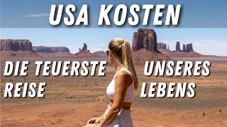 USA KOSTEN amp Ausgaben • Die TEUERSTE REISE unseres Lebens [upl. by Jarrow811]