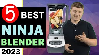 Best Ninja Blender 20232024 🏆 Top 5 Best Ninja Blender Reviews [upl. by Asher30]