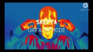 Skepta  Greaze Mode ft Nafe Smallz Clean Version [upl. by Yseulte627]