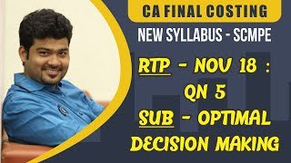 CA FINAL COSTING NEW SYLLABUS RTP NOV 2018 SUM by CA SANKALP KANSTIYA [upl. by Henigman]