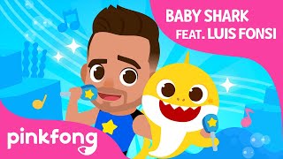 Baby Shark featuring Luis Fonsi  Baby Shark Song  Pinkfong Songs for Children [upl. by Leaffar]