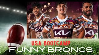 Brisbane Broncos  NRL Las Vegas  USA BootCamp Funny Players Chitchat NRL Broncos [upl. by Nnairret677]