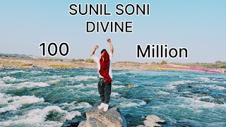 100 Million  Sunil soni  official video  Divinekaran Aujla [upl. by Arianie449]