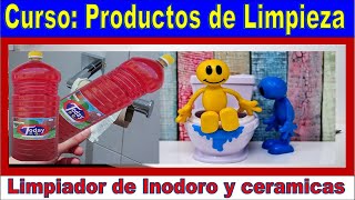 TSCURSO DE PRODUCTOS DE LIMPIEZA Limpiador y Inodoro y Ceramicas [upl. by Rehpotsirk]