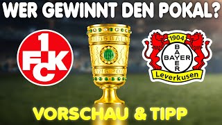 Kaiserslautern  Leverkusen 🔥 DFB Pokalfinale 2024 ⚽ Vorschau amp Prognose [upl. by Aicatsanna92]