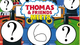 Thomas amp Friends Meets 6 Collaboration Special [upl. by Ahsram451]